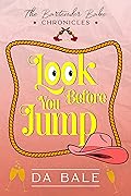 Look Before You Jump: a Hilarious Southern Mystery Romance