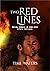 TWO RED LINES: Book Three Of The RED LINES TRILOGY