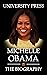 Michelle Obama Book: The Bi...