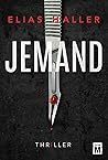 Jemand by Elias Haller