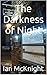 The Darkness of Night
