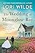 The Wedding at Moonglow Bay (Moonglow Cove, #4)