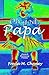 Oh god, Papa by Freda M. Chaney