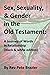 Sex, Sexuality, and Gender in the Old Testament by Pete Brazier