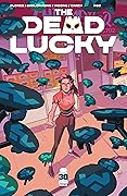 The Dead Lucky #3