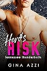 Hero's Risk by Gina Azzi