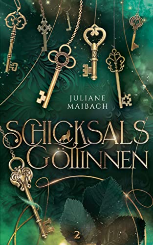 Schicksalsgöttinnen (Schicksalsreihe #2)