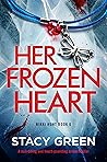 Her Frozen Heart by Stacy Green