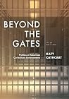 Beyond the Gates:...