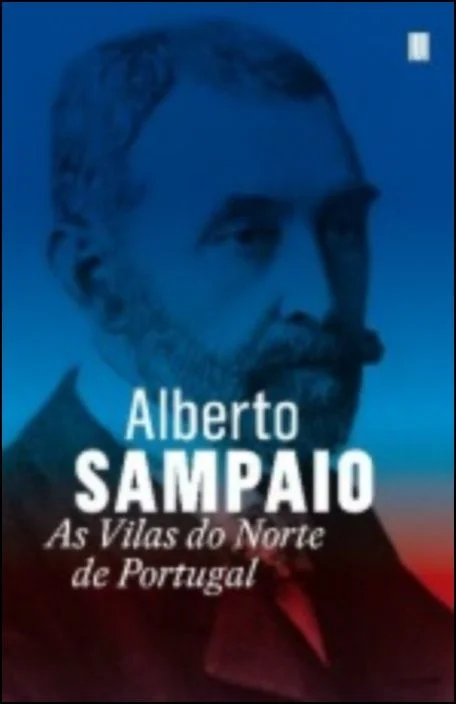 As vilas do Norte de Portugal