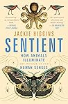 Sentient: How Ani...