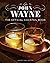 John Wayne: The Official Cocktail Book