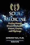Soul Medicine: He...