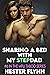 Sharing a Bed with My Stepdad by Hester Flynn