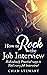 How to Rock the Job Intervi...