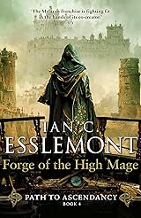 Forge of the High Mage (Path to Ascendancy, #4)