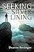 Seeking the Silver Lining by Deanne Persinger