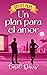 Un plan para el amor (Odiss...