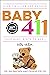 Baby 411, 10th Edition by Ari Brown