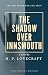 The shadow over Innsmouth by H.P.Lovecraft