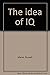 The idea of IQ by Russell Marks
