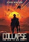 Collapse (Too Old to Die #7)