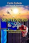 Sentenced to Life...