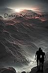 Darkest Before Dawn