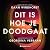 Dit is hoe je doodgaat