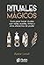 Rituales mágicos by Barbié Lavall