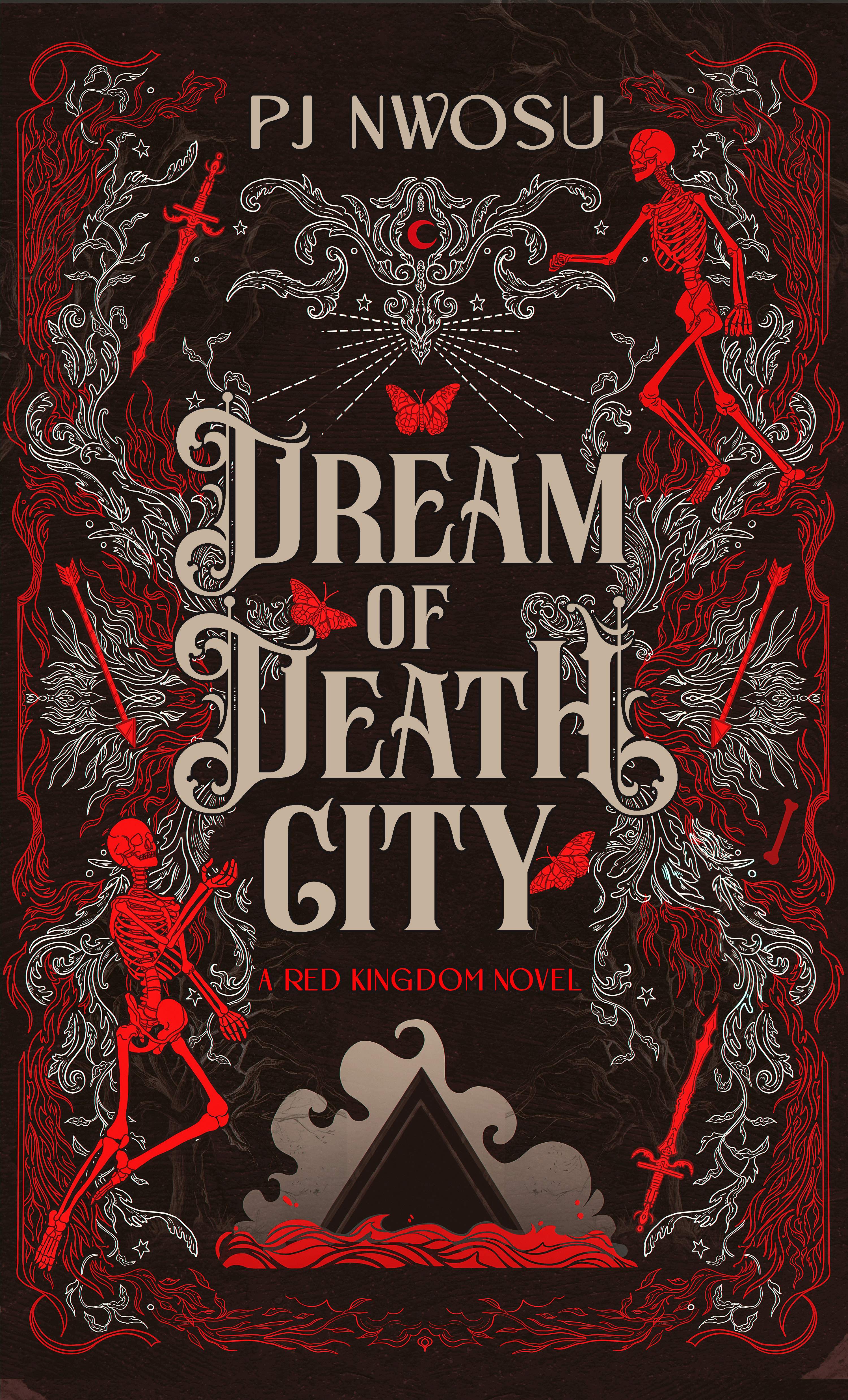 Dream of Death City (Red Kingdom, #1)