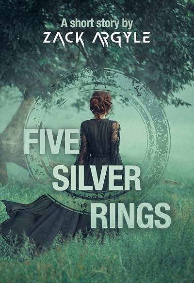 Portada de Five Silver Rings, de Zack Argyle