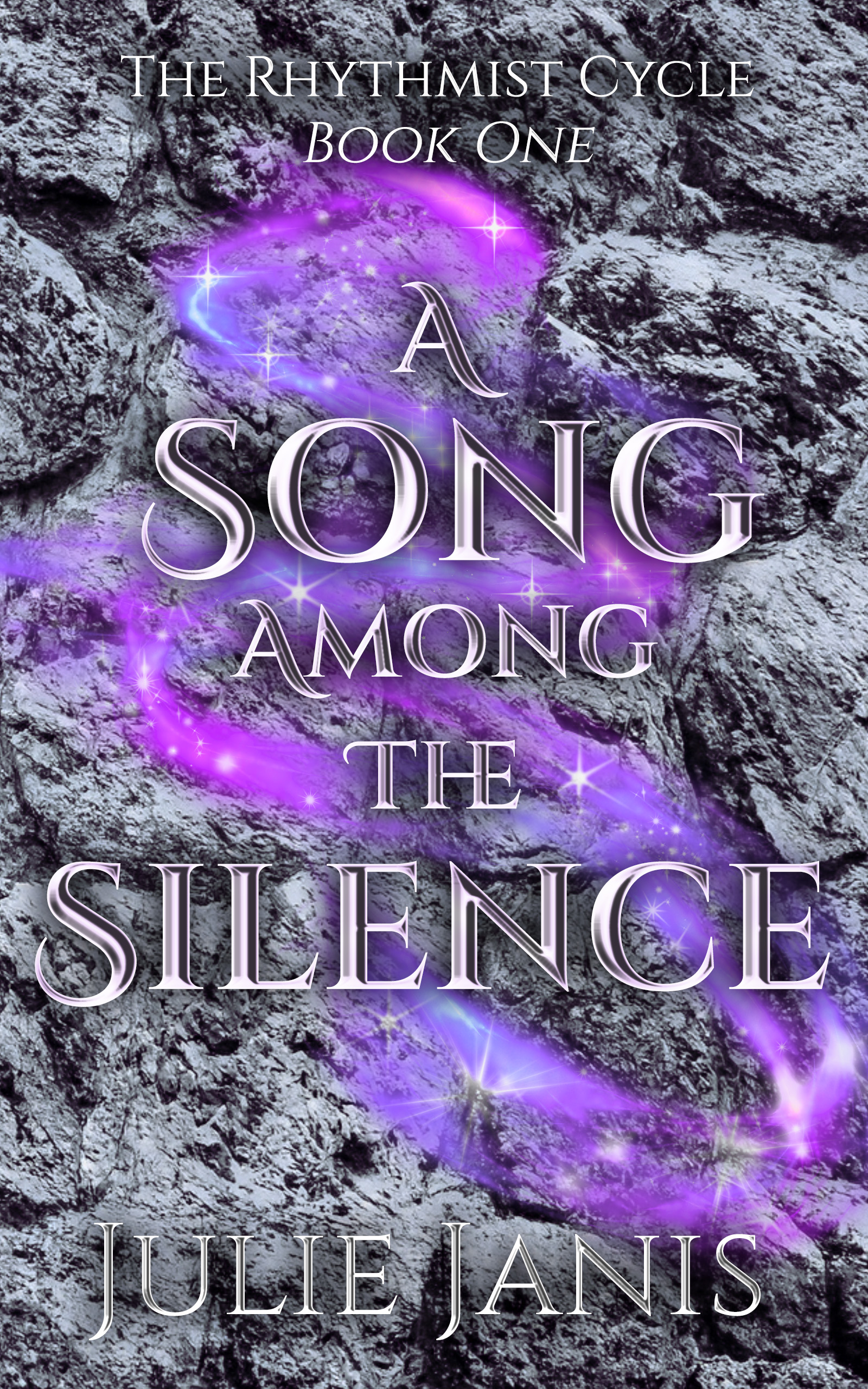 A Song Among the Silence (The Rhythmist Cycle #1)