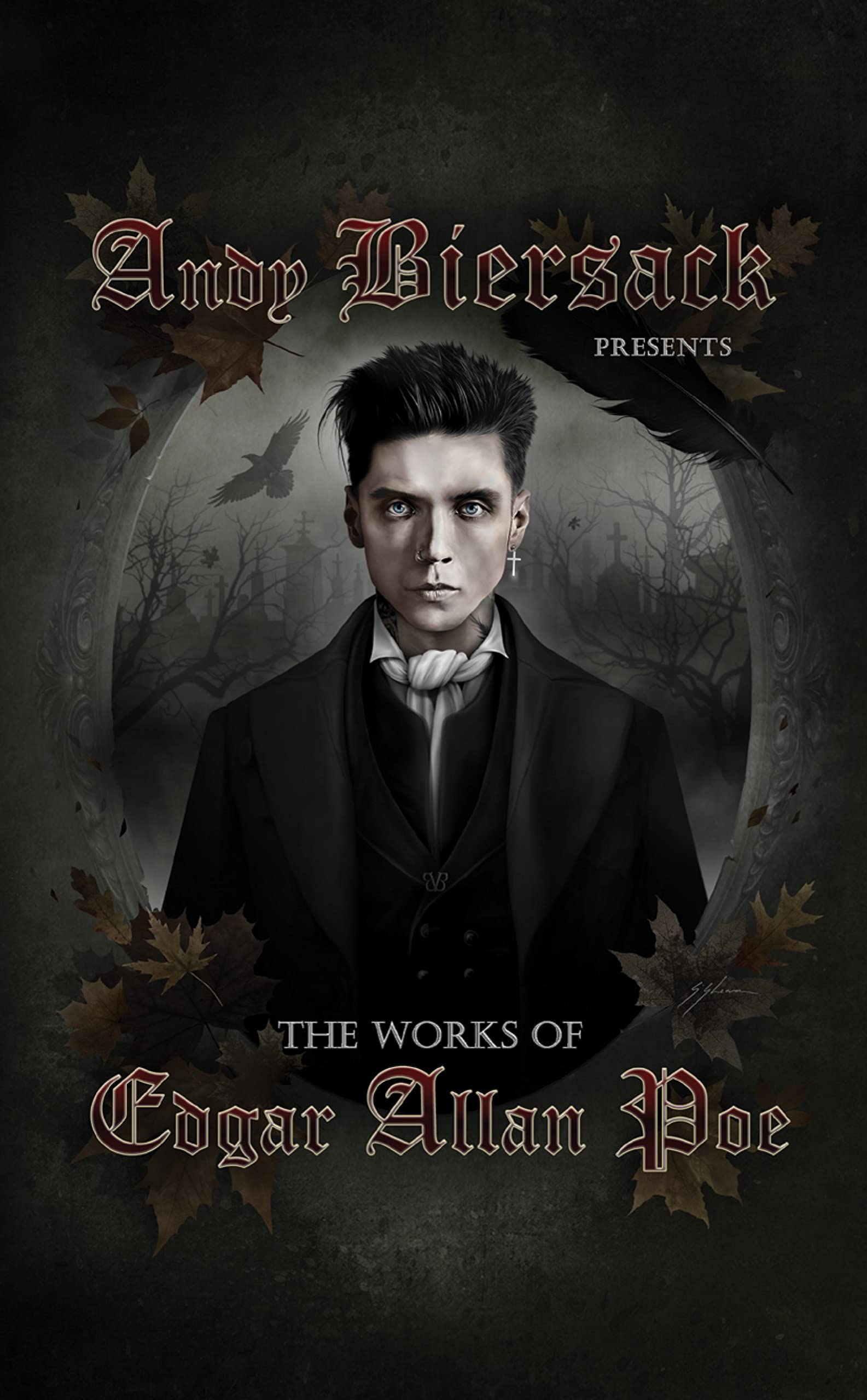 Andy Biersack Presents the Works of Edgar Allan Poe (Hardcover)