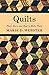 Quilts - Their Story and How to Make Them by Marie D. Webster