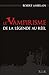 Le Vampirisme de la légende...