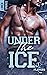 The Players T1, Under the Ice (French Edition)