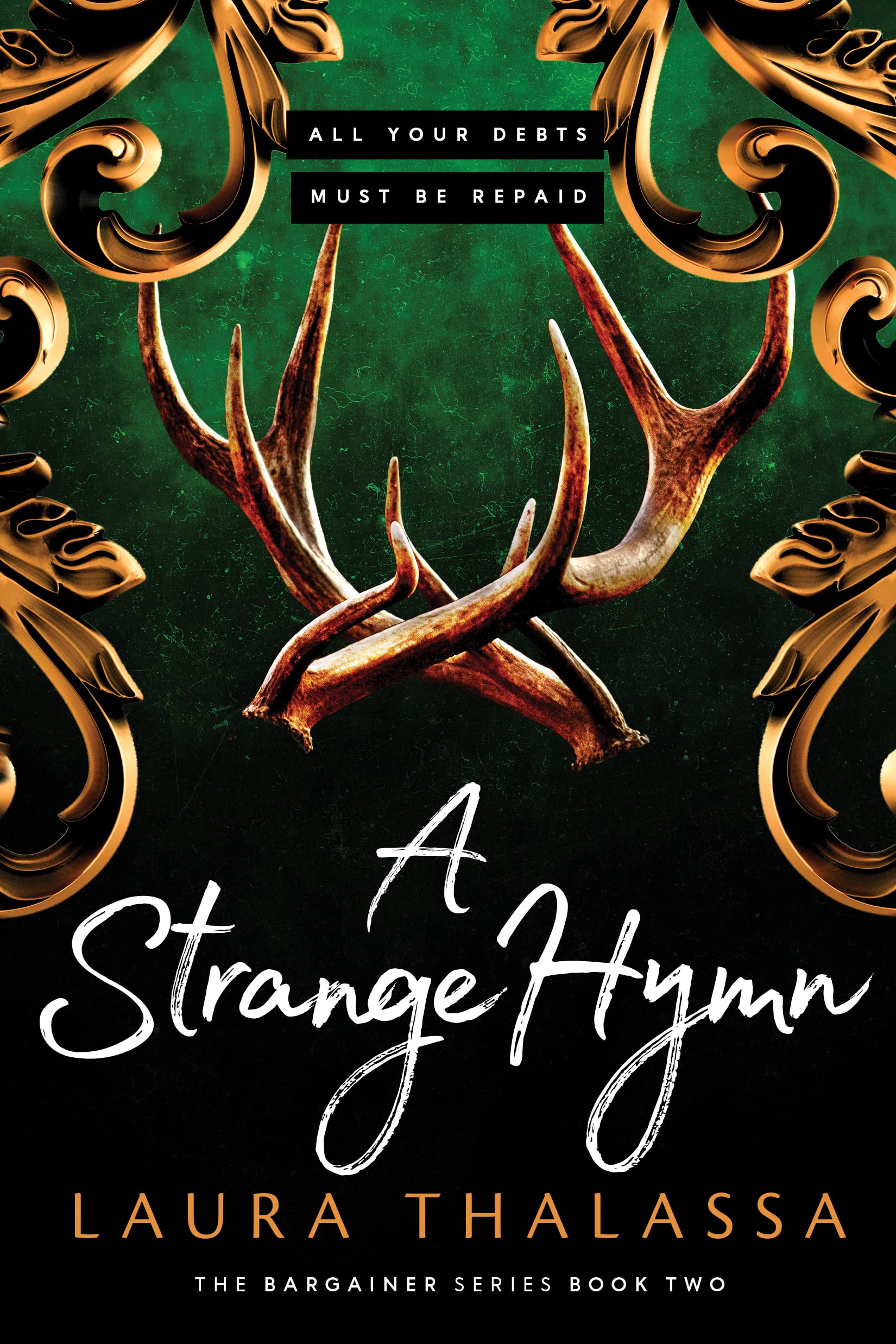 A Strange Hymn (The Bargainer, #2)