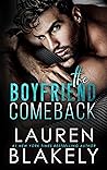 The Boyfriend Comeback by Lauren Blakely