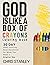 God is Like a Box of Crayon...