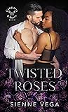 Twisted Roses