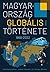 Magyarország globális törté...