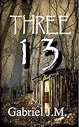 Three 13