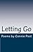 Letting Go: Poems by Connie...