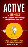 Active Listening by Oliver Hast