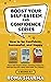 Boost Your Self-Esteem and Confidence Series: 3 books in 1: What Will People Think?, Thinking Habits for Definite Success, What Will Make You Happy?: How to be Confident, Successful, and Happy