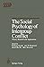 The Social Psychology of In...