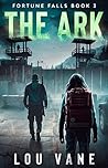 The Ark (Fortune Falls, #3)