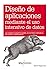 Diseño de aplicaciones mediante el uso intensivo de datos