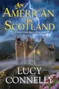 An American in Scotland (A Scottish Isle Mystery, #1)